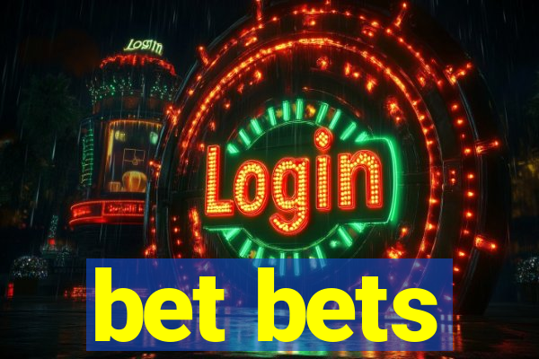 bet bets